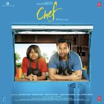 Chef - Nikhita Gandhi Song Download